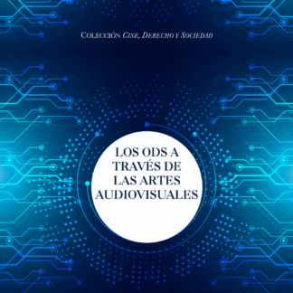 Los ODS a través de las artes audiovisuales