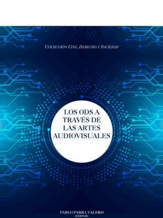 Los ODS a través de las artes audiovisuales