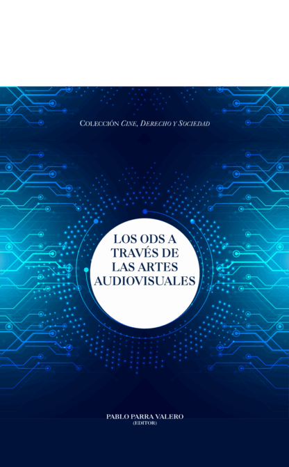 Los ODS a través de las artes audiovisuales