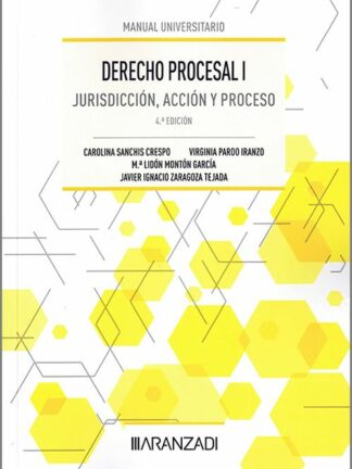 Derecho procesal I 2024. Jurisdicción, acción y proceso