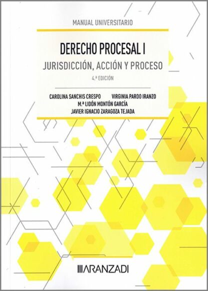 Derecho procesal I 2024. Jurisdicción, acción y proceso