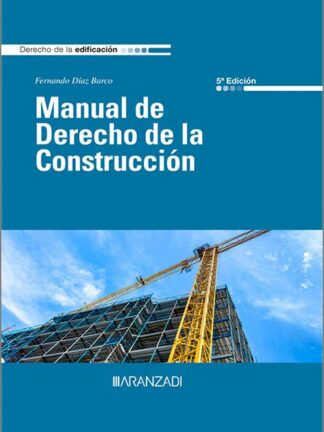 Manual de derecho de la construcción