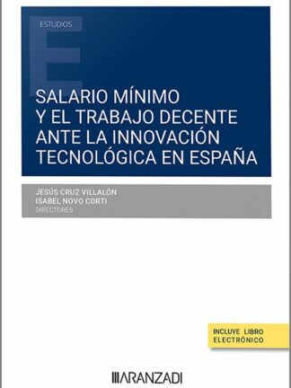 Salario mínimo y el trabajo decente ante la innovación tecnológica en España