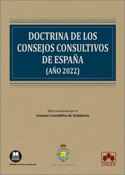 Doctrina de los consejos consultivos de España (año 2022)