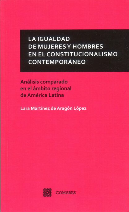 Igualdad de mujeres y hombres en el constitucionalismo contemporáneo