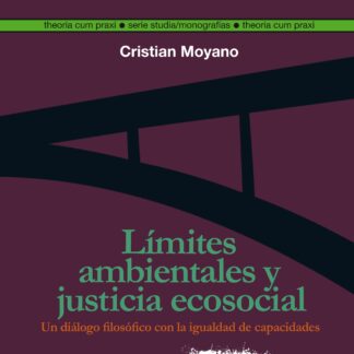 Límites ambientales y justicia ecosocial Un diálogo filosófico con la igualdad de capacidades