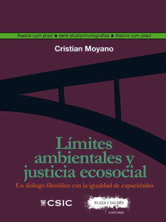 Límites ambientales y justicia ecosocial Un diálogo filosófico con la igualdad de capacidades