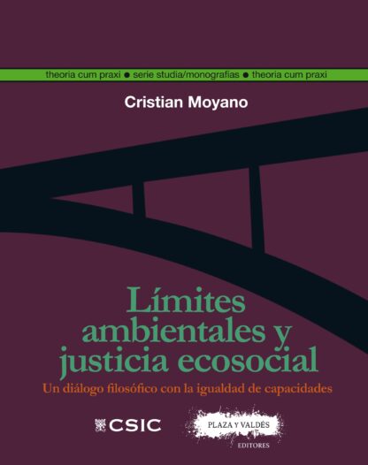 Límites ambientales y justicia ecosocial Un diálogo filosófico con la igualdad de capacidades