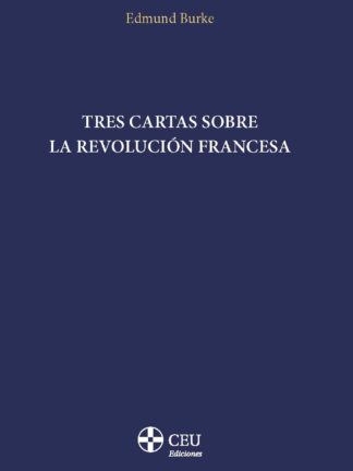 Tres cartas sobre la Revolución Francesa