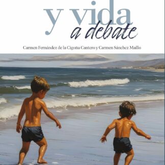 Familia y vida a debate