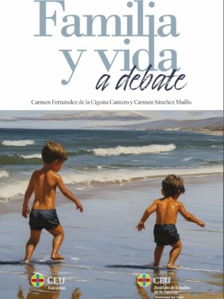 Familia y vida a debate