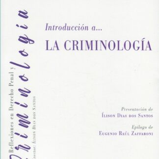 Introducción a... La Criminología
