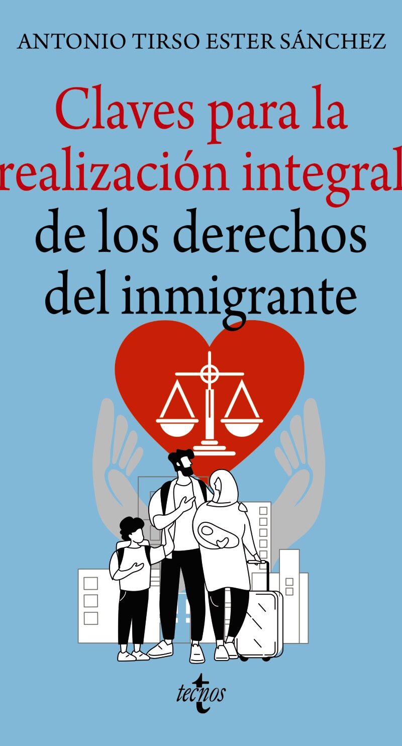 Claves para la realización integral de los derechos del inmigrante