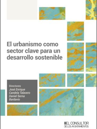 Urbanismo como sector clave para un desarrollo sostenible