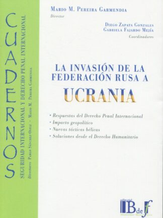 Invasión de la Federación Rusa a Ucrania
