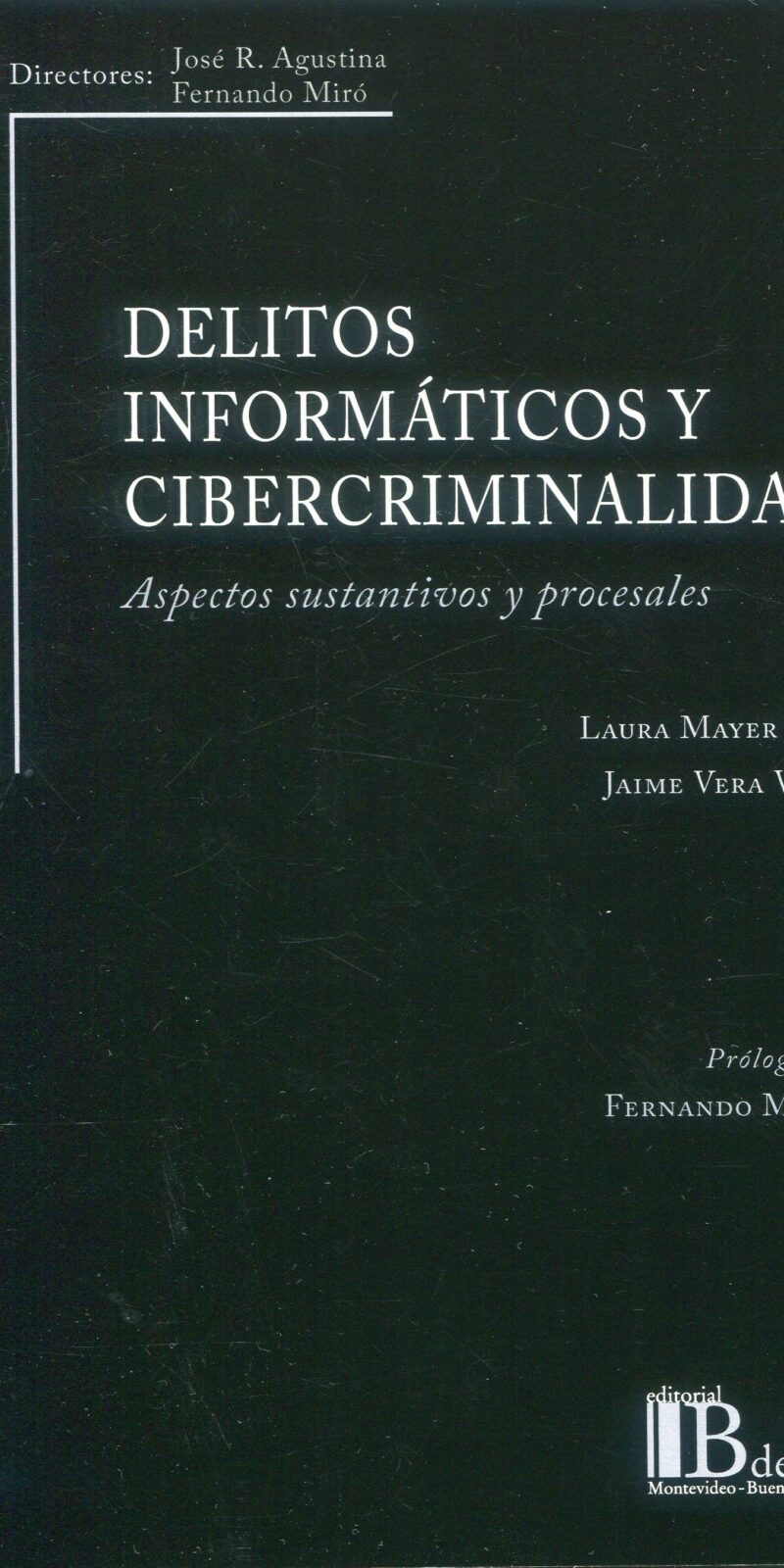 Delitos informáticos y cibercriminalidad