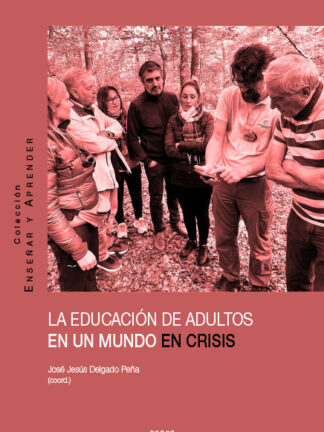 Educación de adultos en un mundo en crisis