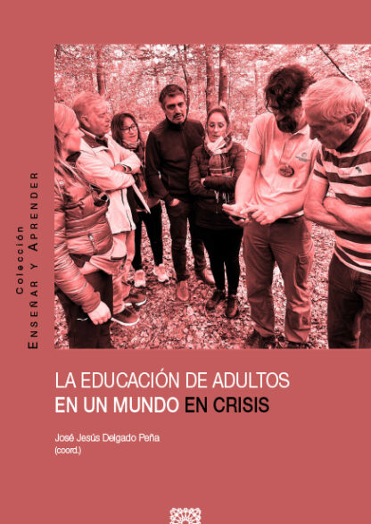 Educación de adultos en un mundo en crisis