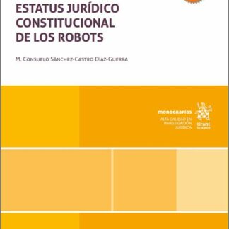 Estatus Jurídico Constitucional de los Robots
