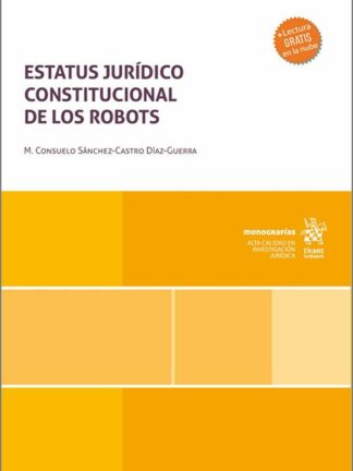 Estatus Jurídico Constitucional de los Robots