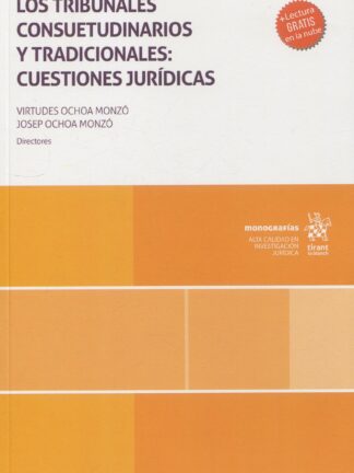 Los tribunales consuetudinarios y tradicionales: cuestiones jurídicas