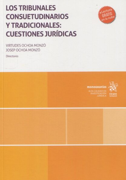 Los tribunales consuetudinarios y tradicionales: cuestiones jurídicas