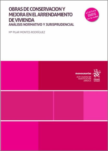 Obras de conservación y mejora en el arrendamiento de vivienda. Análisis normativo y jurisprudencial