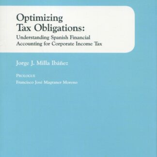 Optimizing tax obligations: understanding spanish financial accounting for corporate income tax
