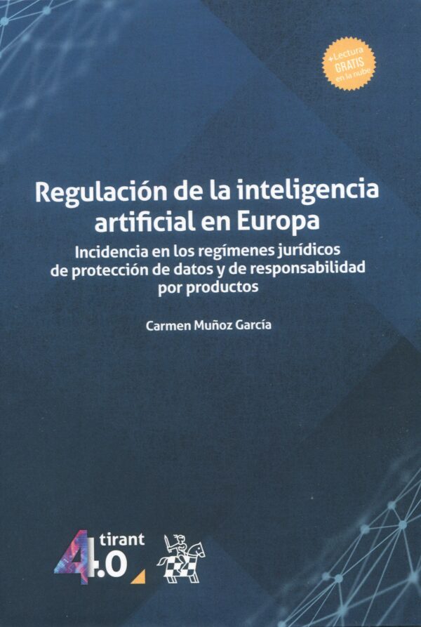 REGULACION DE LA INTELIGENCIA ARTIFICIAL 9788411973427