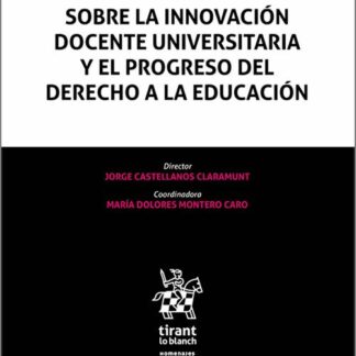 Sobre la innovación docente universitaria y el progreso del derecho a la educación