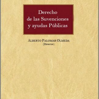 Derecho de las subvenciones y ayudas públicas 2023