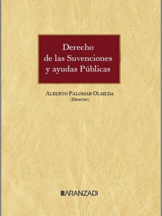 Derecho de las subvenciones y ayudas públicas 2023