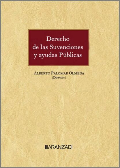 Derecho de las subvenciones y ayudas públicas 2023