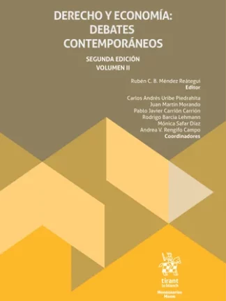 Derecho y Economía: Debates Contemporáneos