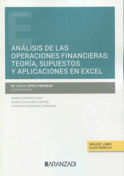 Análisis de las operaciones financieras: teoría, supuestos y aplicaciones en Excel