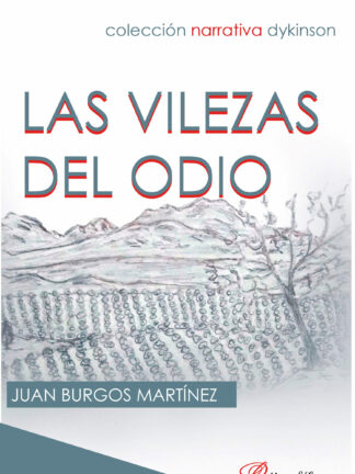 Las vilezas del odio