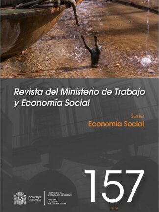 Revista del Ministerio de Trabajo y Economía Social Nº 157