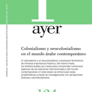 Revista Ayer 2024 Nº 133,124, 135 y 36