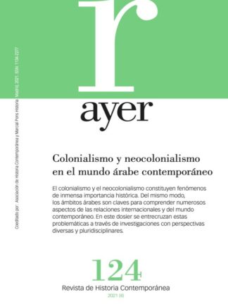 Revista Ayer 2024 Nº 133,124, 135 y 36