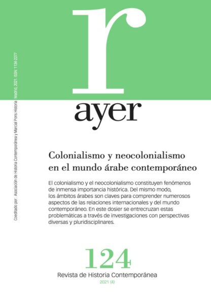 Revista Ayer 2024 Nº 133,124, 135 y 36