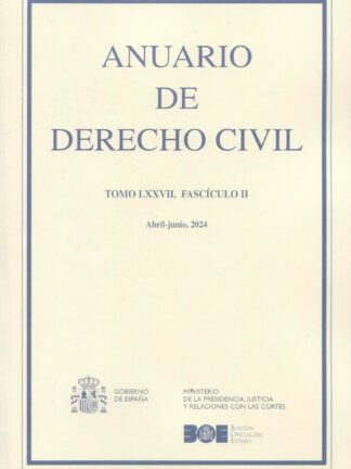 Anuario de Derecho Civil Tomo LXXVII/II, Abril-Junio,2024