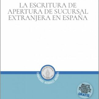 Escritura de apertura de sucursal extranjera en España
