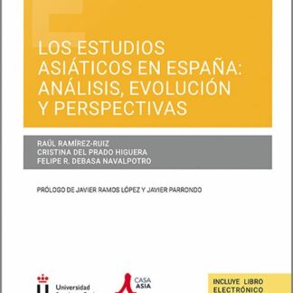 Estudios asiáticos en España: análisis, evolución y perspectivas