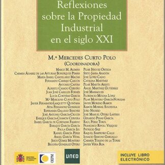 Ebook Reflexiones sobre la propiedad Industrial en el Siglo XXI
