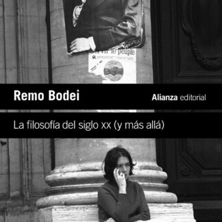 La filosofía del siglo XX (y más allá)
