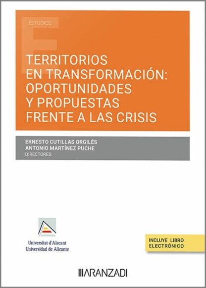Territorios en transformación: oportunidades y propuestas frente a las crisis