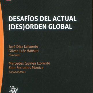 Desafíos del actual ( des ) orden Global