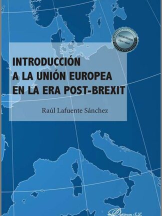 Introducción a la Unión Europea en la era Post-Brexit
