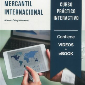 Contratación mercantil internacional. Curso práctico interactivo