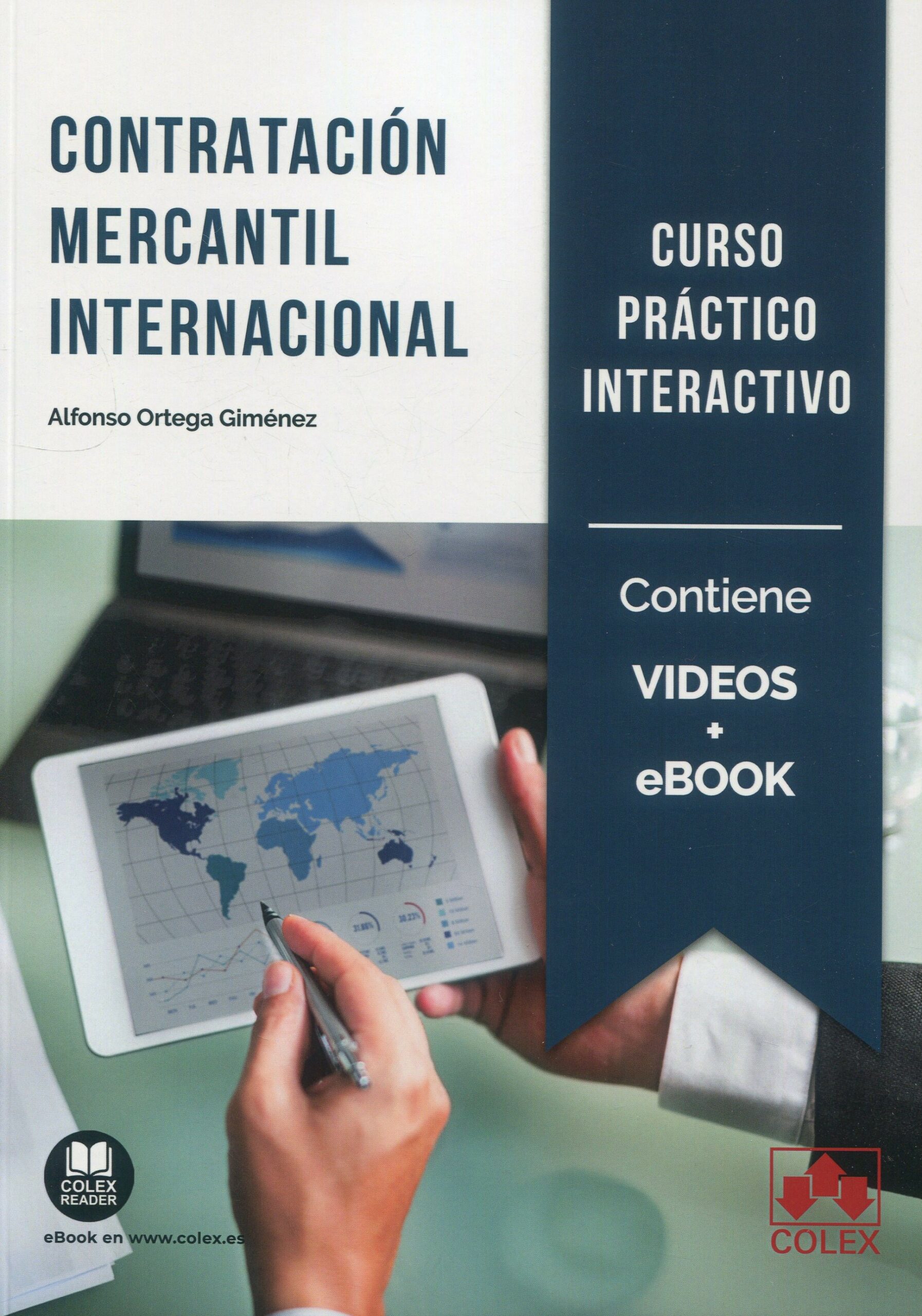 Contratación mercantil internacional. Curso práctico interactivo